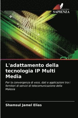 L'adattamento della tecnologia IP Multi Media 1