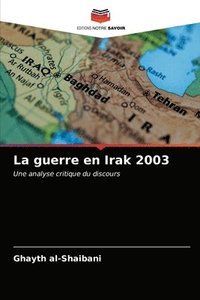 bokomslag La guerre en Irak 2003