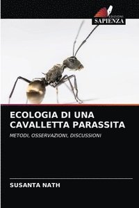 bokomslag Ecologia Di Una Cavalletta Parassita