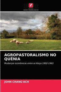 bokomslag Agropastoralismo No Qunia
