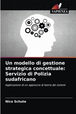 bokomslag Un modello di gestione strategica concettuale