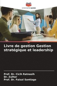 bokomslag Livre de gestion Gestion stratgique et leadership