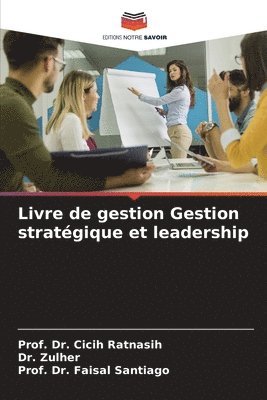 bokomslag Livre de gestion Gestion stratgique et leadership