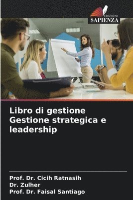 bokomslag Libro di gestione Gestione strategica e leadership