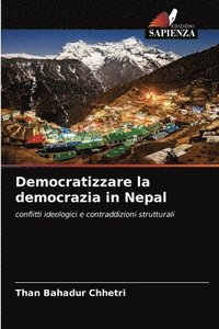 bokomslag Democratizzare la democrazia in Nepal