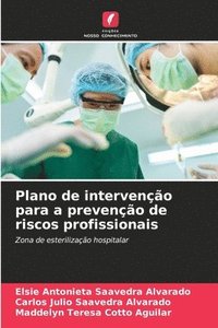 bokomslag Plano de intervenção para a prevenção de riscos profissionais