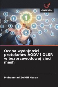 bokomslag Ocena wydajno&#347;ci protokolów AODV i OLSR w bezprzewodowej sieci mesh