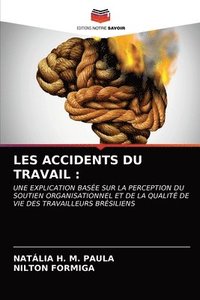 bokomslag Les Accidents Du Travail