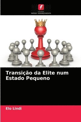 bokomslag Transio da Elite num Estado Pequeno