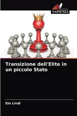 Transizione dell'Elite in un piccolo Stato 1