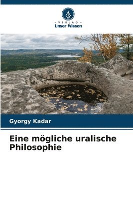 Eine mögliche uralische Philosophie 1