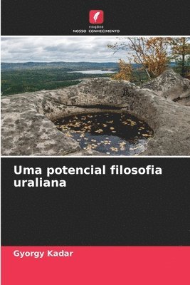 bokomslag Uma potencial filosofia uraliana