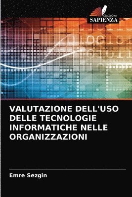 bokomslag Valutazione Dell'uso Delle Tecnologie Informatiche Nelle Organizzazioni