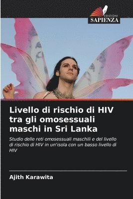 Livello di rischio di HIV tra gli omosessuali maschi in Sri Lanka 1