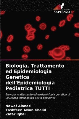 bokomslag Biologia, Trattamento ed Epidemiologia Genetica dell'Epidemiologia Pediatrica TUTTI