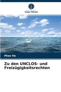 bokomslag Zu den UNCLOS- und Freizgigkeitsrechten