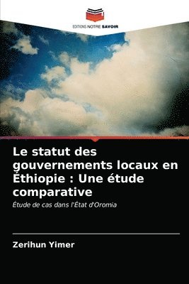 bokomslag Le statut des gouvernements locaux en thiopie