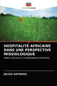 bokomslag Hospitalit Africaine Dans Une Perspective Missiologique
