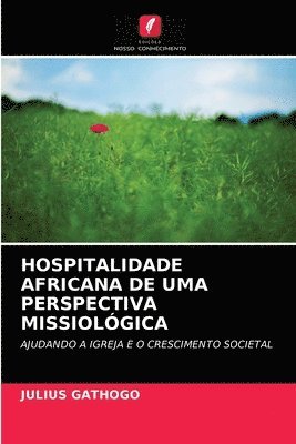 bokomslag Hospitalidade Africana de Uma Perspectiva Missiolgica