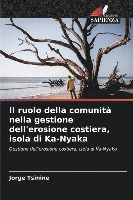 Il ruolo della comunità nella gestione dell'erosione costiera, isola di Ka-Nyaka 1