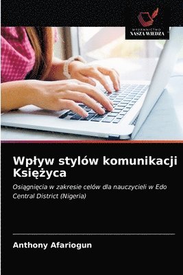 bokomslag Wplyw stylw komunikacji Ksi&#281;&#380;yca