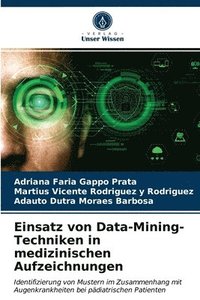bokomslag Einsatz von Data-Mining-Techniken in medizinischen Aufzeichnungen