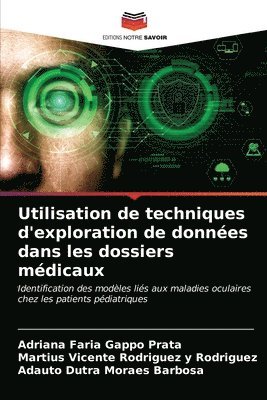 bokomslag Utilisation de techniques d'exploration de donnes dans les dossiers mdicaux