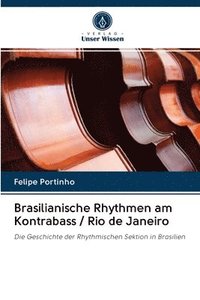 bokomslag Brasilianische Rhythmen am Kontrabass / Rio de Janeiro