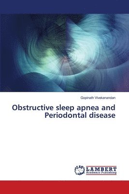 bokomslag Obstructive sleep apnea and Periodontal disease