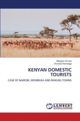 bokomslag Kenyan Domestic Tourists