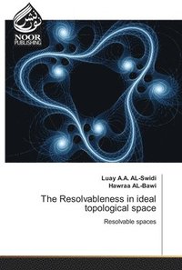 bokomslag The Resolvableness in ideal topological space