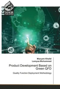 bokomslag Product Development Based on Green QFD