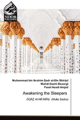 Awakening the Sleepers 1
