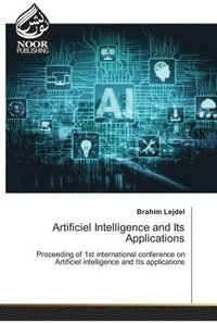 bokomslag Artificiel Intelligence and Its Applications