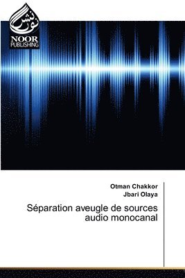 Sparation aveugle de sources audio monocanal 1