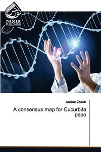 bokomslag A consensus map for Cucurbita pepo