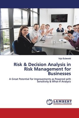 bokomslag Risk & Decision Analysis in Risk Management for Businesses