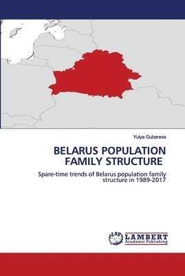 Belarus Population Family Structure 1