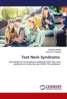 Shivani Verma, Navjyot Trivedi - Text Neck Syndrome, Häftad