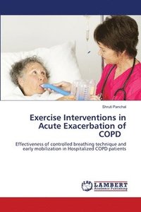 bokomslag Exercise Interventions in Acute Exacerbation of COPD