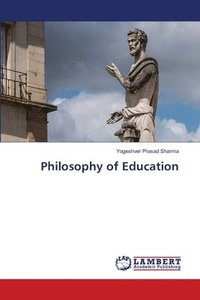 bokomslag Philosophy of Education
