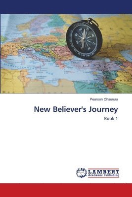 bokomslag New Believer's Journey