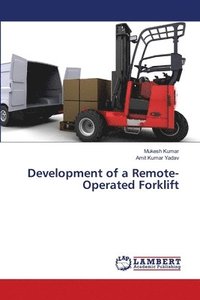 bokomslag Development of a Remote-Operated Forklift