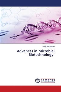 bokomslag Advances in Microbial Biotechnology