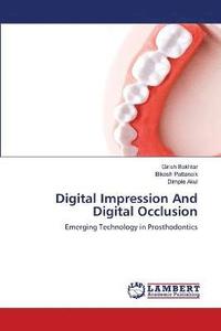 bokomslag Digital Impression And Digital Occlusion
