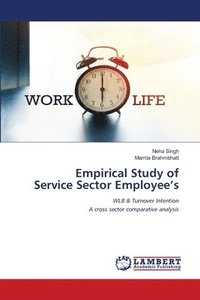 bokomslag Empirical Study of Service Sector Employee's