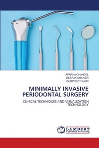 bokomslag Minimally Invasive Periodontal Surgery