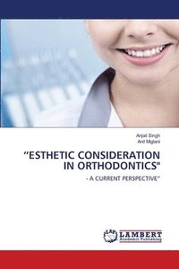 bokomslag Esthetic Consideration in Orthodontics