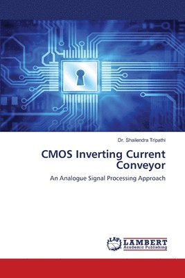 bokomslag CMOS Inverting Current Conveyor