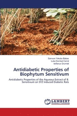 Antidiabetic Properties of Biophytum Sensitivum 1